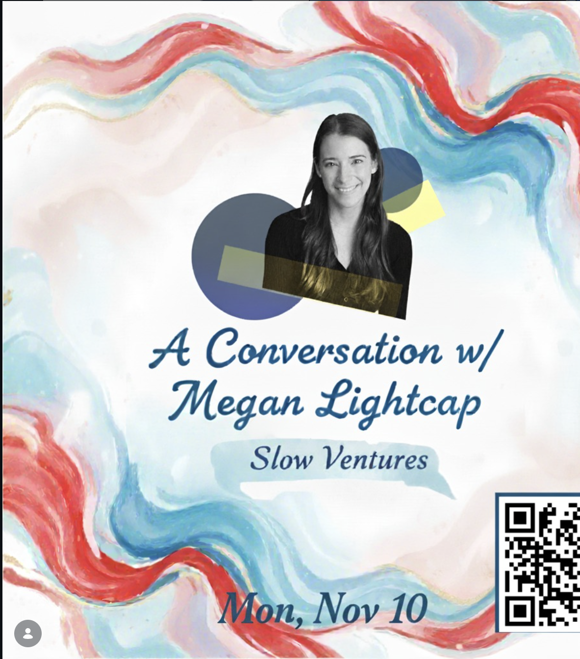 Event flyer for a conversation with a Slow Ventures partner about the creator economy, hosted by Columbia Business School's CEO club.