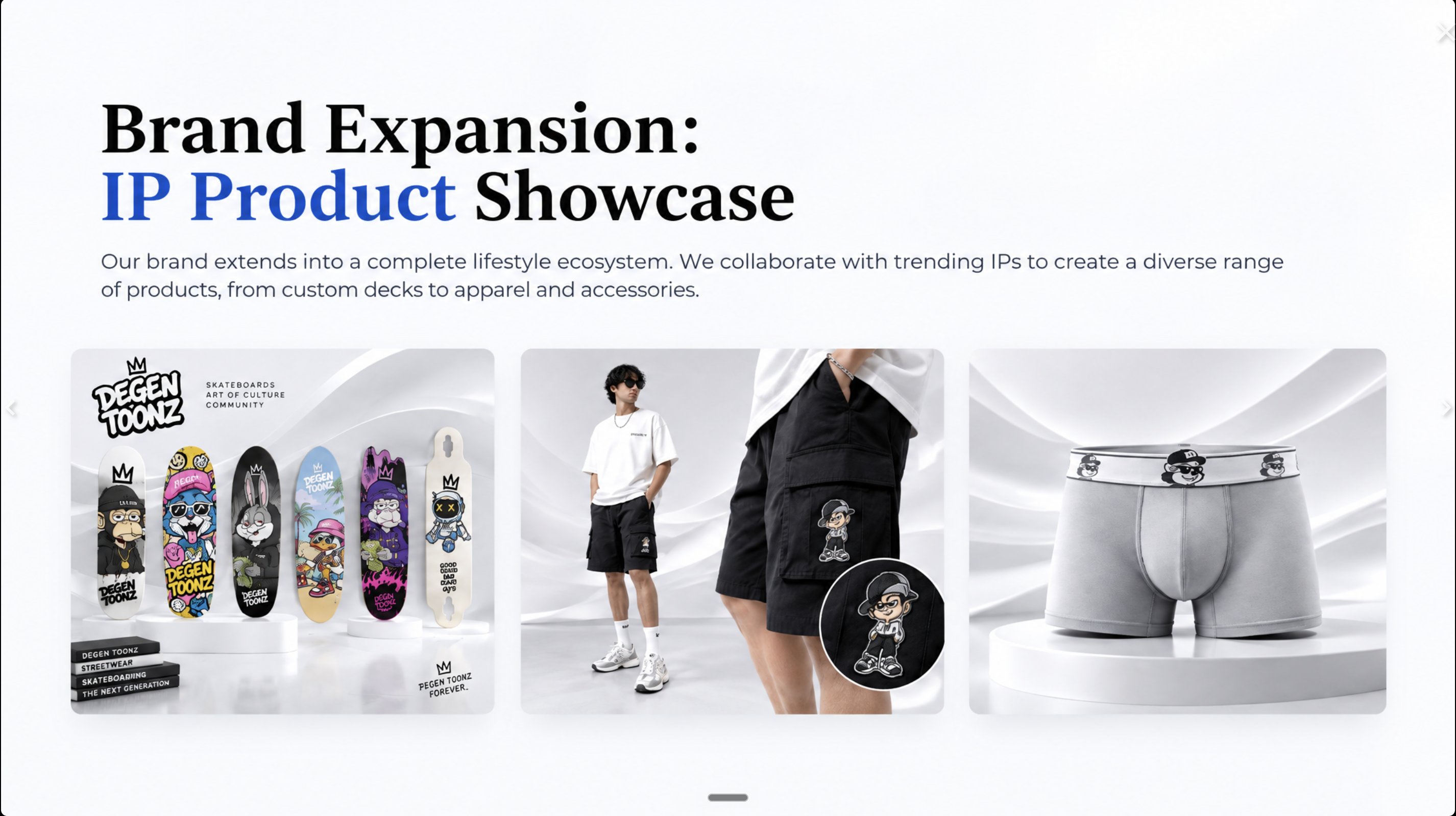 Slide titled Brand Expansion: IP Product Showcase, showing skateboard decks and apparel co-branded with the Degen Toonz IP.